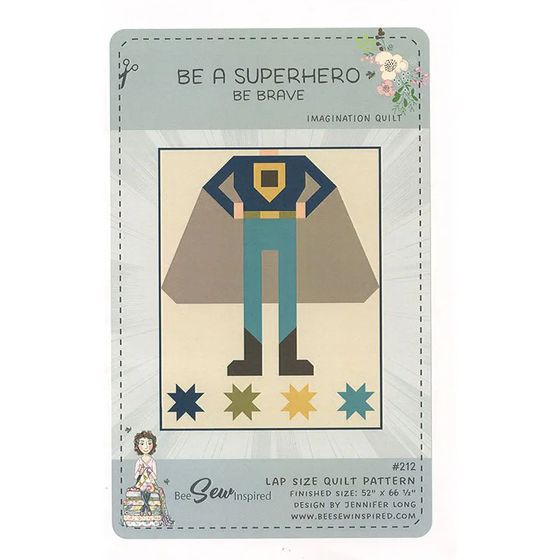 Be A Superhero - Be Brave Quilt Pattern