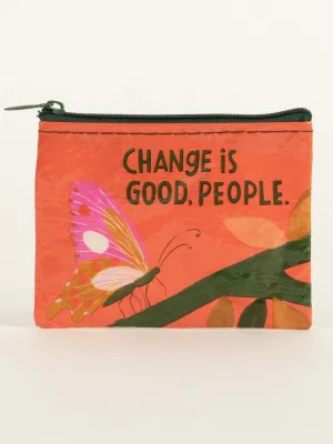 Blue Q Coin Purse - Change Is Good People