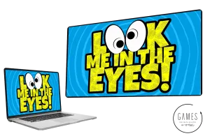 Look Me In The Eyes