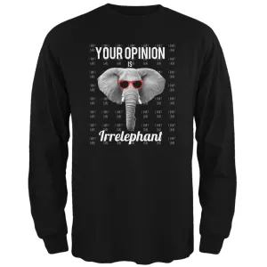 Paws - Elephant Your Opinion is Irrelephant Black Adult Long Sleeve T-Shirt