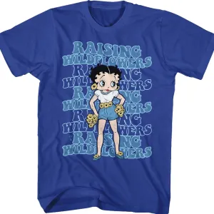 Raising Wildflowers Betty Boop T-Shirt